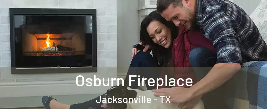  Osburn Fireplace Jacksonville - TX